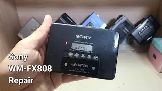 Sony WM-FX808 Repair Radio Cassette Player Walkman