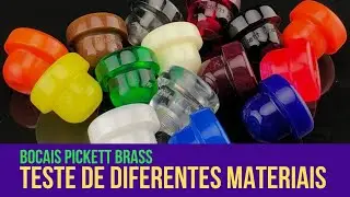 TESTE DE BOCAIS PICKETT BRASS: PRATA, GOLD, COBRE E ACR&Iacute;LICO