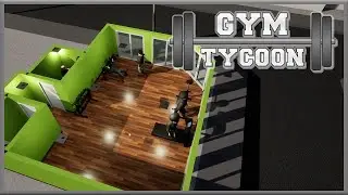 Gym Tycoon : Early Access | First Look