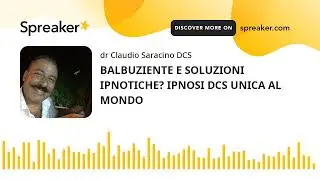 🔴🇮🇹 BALBUZIENTE E SOLUZIONI IPNOTICHE? IPNOSI DCS UNICA AL MONDO