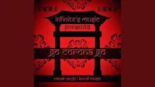 Go Corona Go