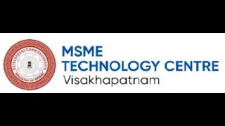 MSME TECHNOLOGY CENTRE VISAKHAPATNAM.