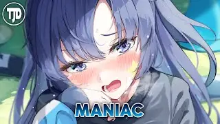Nightcore - Maniac | DJSM, SP3CTRUM, Malin Garvis (Lyrics)