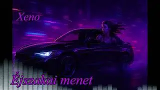 Éjszakei menet-By Xeno-#004