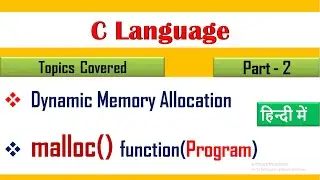 DMA part-2| malloc() function in c|Example Program of malloc() function in c|malloc example in c