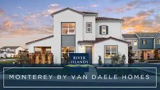 Discover Monterey by Van Daele Homes: Stylish, Functional Living at River Islands