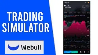 Учебное пособие по симулятору торговли бумагами Webull