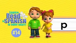 Learning to read in Spanish!... It's very easy! / Lesson #14 - Letter / Consonant: 