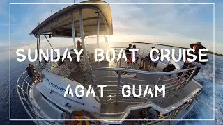 Sunday Boat Cruise | Agat Marina, Guam | Vlog 75
