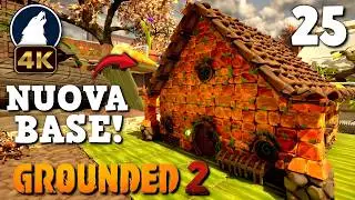 UNA NUOVA BASE FATTA CON MATTONI DI ZUCCA ! | GROUNDED 2 Gameplay ITA | EP.25