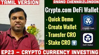 EP23 - Crypto Investing Tamil | Crypto.com DeFi Wallet DEMO | Create New Wallet | Transfer | Stake