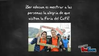 &iquest;Qu&eacute; es ser Edecan en la Feria del Caf&eacute;?