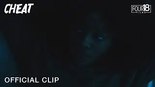 CHEAT | Official Clip HD | Four Eighteen Films