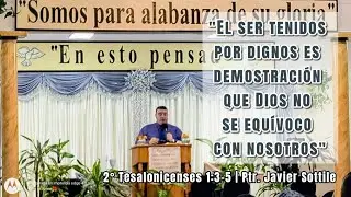El ser tenidos por dignos es demostración que Dios no se equivocó con nosotros | Ptr. Javier Sottile
