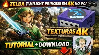 🔥 ZELDA TWILIGHT PRINCESS EM 4K NO PC! 🎮 Tutorial COMPLETO + Download 🚀
