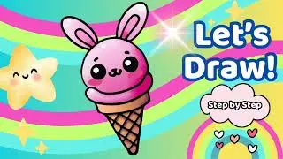 Let's Draw a Cute Bunny Ice Cream Cone! Fun and Easy Drawing for Kids + Free Coloring Pages!