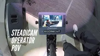 Steadicam Operator POV
