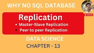 Replication in Non SQL Database || Master Slave Replication | Peer to Peer Replication