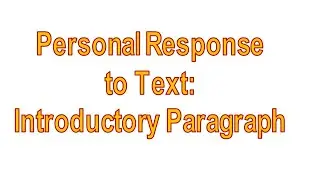 10-1 OA - Personal Response to Text Introduction Paragraph