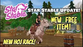 NEW Sso Update *HOJ & FREE ITEM* In Star Stable! / Star Stable #sso #starstable #starstableonline