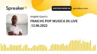FRAICHE POP MUSICA IN LIVE .12.06.2022 (part 20 of 21)