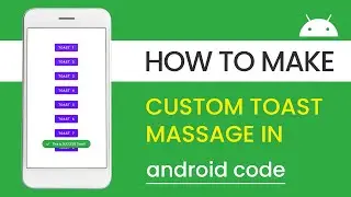 Custom Toast in Android Studio: custom toast in android studio in hindi | androidCode | Tutorial