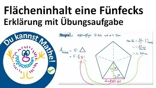 Flächeninhalt eines regelmäßigen n-Ecks, regelmäßiges Fünfeck