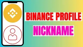 How to Binance profile nickname