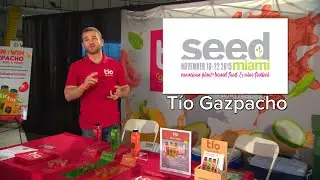 SEED 2015 Spotlights - Tio Gazpacho