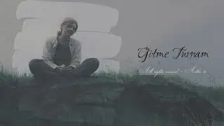معزوفه استكنان 2025 | Gitme Turnam