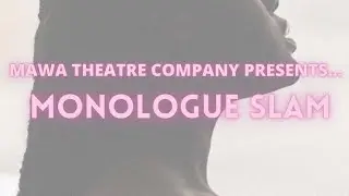 Mawa Monologue Slam 2022