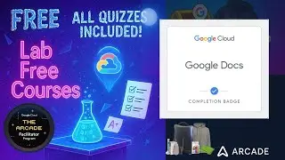 Google Docs |Lab Free Courses | Arcade Facilitator 2025 | Google Cloud Arcade |Arcade Facilitator