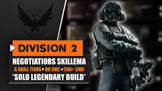 The Division 2 - &ldquo;Negotiator&rsquo;s Skillema&rdquo; || DPS and Skill Build | Solo Legendary | PvE
