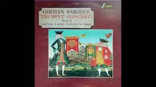 German Baroque Trumpet Concerti (Classical, Baroque, vinyl rip)