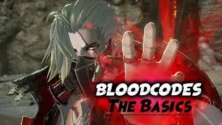 Blood Codes Beginners Guide CODE VEIN