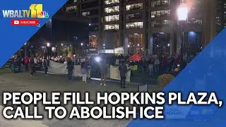 Protesters fill Hopkins Plaza, call to abolish ICE