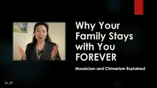Mosaicism and Chimerism @Dr_XY