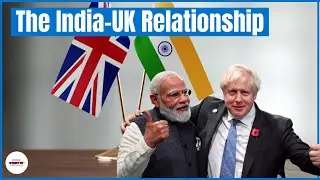 Recent developments in India&rsquo;s bilateral relations with the UK | 2030 Roadmap for India-UK Relations