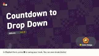 Super Mario Bros Wonder - EP32 - Countdown to Drop Down 100%