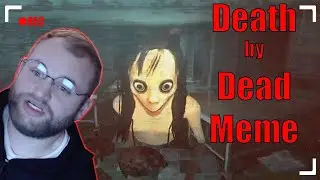 💀 Death by Dead Meme 💀 - MoMo is Here