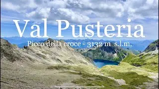 Rif  Fane - Rif  Bressanone -  Picco della croce - Lago Selvaggio ( Val di Valles - Val Pusteria ).