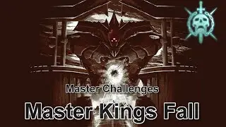 Destiny 2 - Master Kings Fall - All Master Challenges