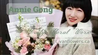 Annie快乐花艺第249天 | Annie's Floral Time  | Rosesmile Vanflowers#温哥华鲜花网#温哥华花店