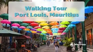 Walking Tour of Mauritius Port Louis 2021