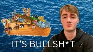 How Noah's Ark DISCREDITS the Bible