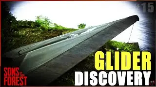 GLIDER DISCOVERY | SONS OF THE FOREST Gameplay | Episode 15 (Multiplayer)