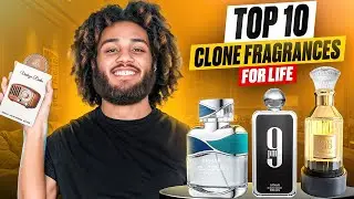 10 Clone Fragrances For Life
