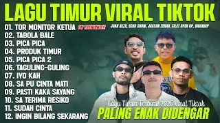 TOR MONITOR KETUA (LIRIK) ECKO SHOW, JUAN REZA, SILET OPEN UP MIX DLL - LAGU POP TIMUR TERBARU 2026