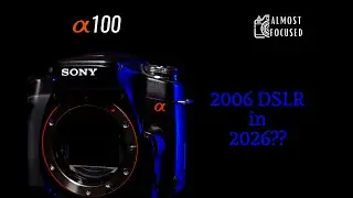 Sony a100 in 2026??