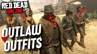 OUTLAW OUTFITS: RED DEAD ONLINE (Bandit and Outlaw Outfits)